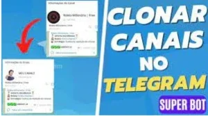 Clonar Canais No Telegram🤖