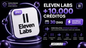 Eleven Labs 10K Créditos | Api Key + Email Privado ⚡