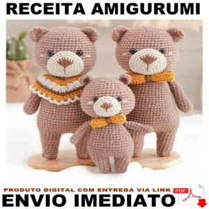 Receita Crochê Amigurumi - Três Ursos