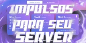 Impulsos Para Seu Server Discord