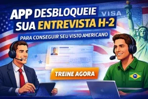 [APP]Entrevista do Visto H-2 Treino para objetivo