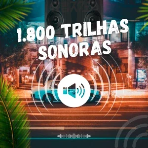 1.800 Trilhas sonoras Premium