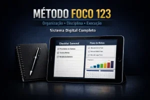 Método Foco 123 – Sistema Estratégico de Organização e Alta