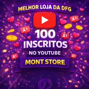 ✅100 Inscritos no YouTube✅  – PERMANENTE –