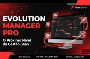 Evolution Manager PRO: O Próximo Nível da Gestão SaaS