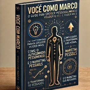 Guia para crescer pessoalmente e vender mais