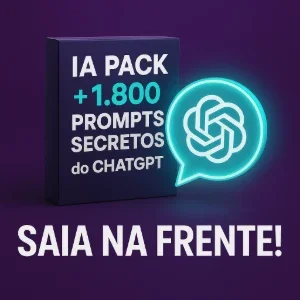 🤖 IA PACK + 1.800 Prompts Secretos do ChatGPT