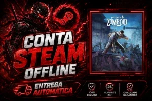 Project Zomboid - Steam Offline - Entrega Automática