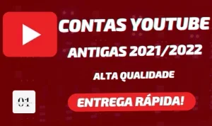 CONTAS YOUTUBE ANTIGAS 2021/2022 + SEM SMS [ALTA QUALIDADE]
