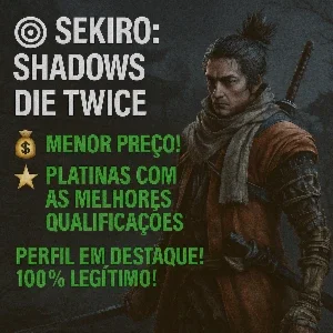 Sekiro: Shadows Die Twice - Platina (PS4/PS5) - Troféus!