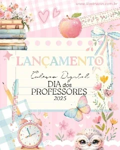 Kit Digital - Dia Dos Professores 2025 Ilustracin