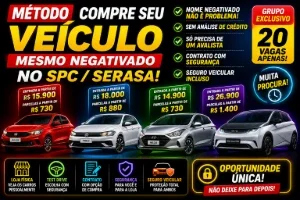 Método: Compre Seu Veículo Mesmo Negativado No Spc/Serasa