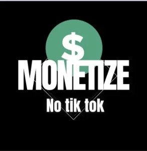 Monetize no tik tok