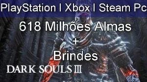 Dark Souls 3 - 618 Milhões de Almas + Brindes -PS4/5,Xbox,Pc