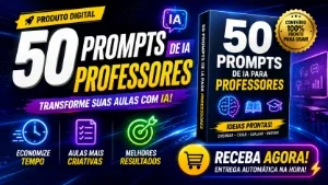 50 Prompts de IA Para Professores: Planos de Aula em Minutos