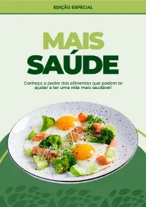 Conheça o poder dos alimentos que podem te ajudar a ter uma