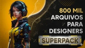 Superpack  De Arquivos Para Designers 800 Mil