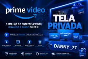 Prime video – Tela Privada 🔒 | 30 Dias