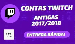 CONTAS TWITCH ANTIGAS 2017/2018 [ALTA QUALIDADE]