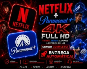 Netflix + Paramount - Mais Brinde (Entrega Automatica)
