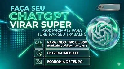 ChatGPT Super Pack +200 Prompts Profissionais