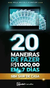 20 Maneiras de fazer 1.000 em 7 dias