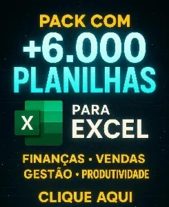 Pack Com +6.000 Planilhas Excel Prontas!