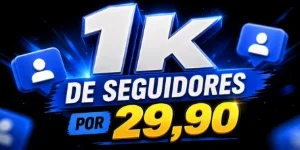 1k de seguidores para Instagram