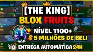 👑 [O Rei] Blox Fruits Lvl 1100+ | 5M Beli | Entrega Rápida