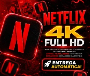 Netflix 4K - 30 Dias - Entrega Automática! Mais Brinde