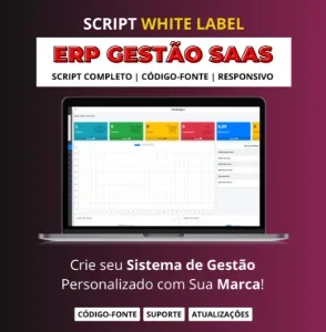 Script White Label – Erp Gestão Saas Completo + Código-Fonte