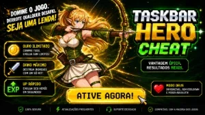 TaskBar Hero Trainer Hack Script ATUALIZADO [Indetectável]