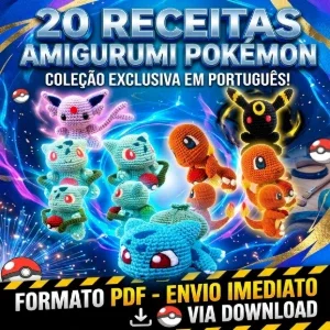 20 Receitas Amigurumi Pokemóns - Português
