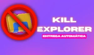 Kill Explorer + Bônus