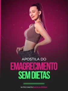 Emagrecimento Sem Dietas: Método Natalia