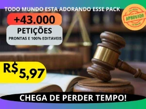 Petições Jurídicas +43.000 Modelos EDITAVEIS