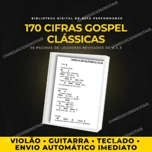 Super Coletânea 170 Cifras Gospel Clássicas Violão e Teclado