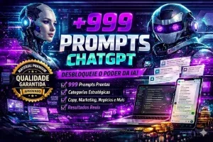 Pack Com + 999 Prompts Chatgpt 🤩