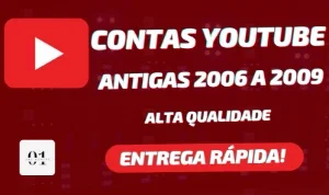 CONTAS YOUTUBE ANTIGAS 2006 A 2009 +SEM SMS [ALTA QUALIDADE]