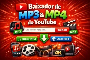 Baixador MP3 e Mp4 YOutube