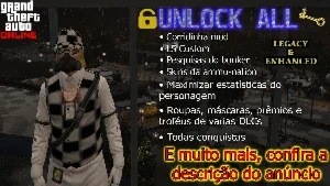 UNLOCK ALL + NÍVEL 120 p LEGACY E ENHANCED | GTA Online [PC]