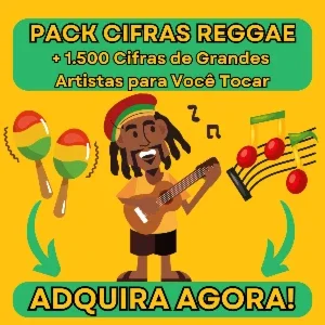 Pack de Cifras Reggae - Mais de 1.500 Cifras de Músicas