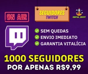 1000 Seguidores na Twitch por apenas R$9,99 [Promoção]