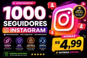 🔥 1000 Seguidores Instagram | R$4,99 ⚡ Entrega Rápida
