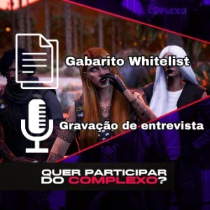 Gabarito Respostas WL + Gravação de entrevista COMPLEXO