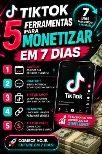 Tiktok - Curso monetização em 7 dias!