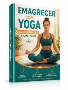 E-Book "Saiba Como Emagrecer Praticando Yoga" 3º Edição