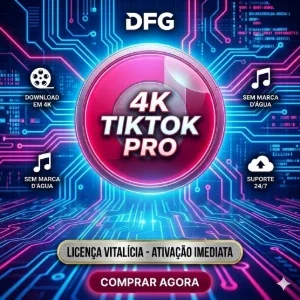 4K TIKTOK dowloader | Vitalício | Baixe Videos | ✅