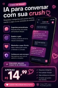 CRUSH IA — De “oi sumido” pra encontro marcado