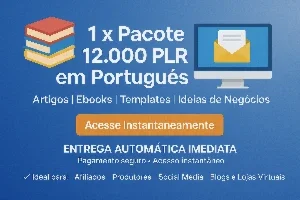 Mega Pacote PLR em Português com Entrega Imediata